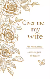 the cover for give me my wife