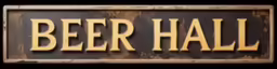 a metal sign that reads beer hall on it