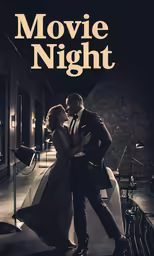 a man and woman hugging in the background with the text movie night
